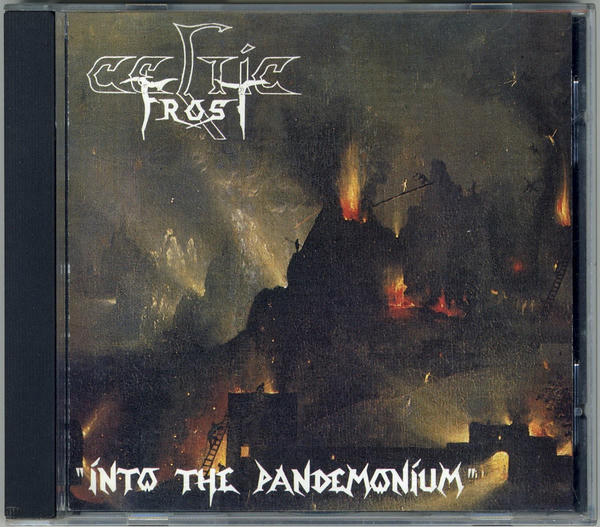 Celtic Frost: Into the Pandemonium (1987)